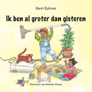 Boek Ik ben al groter dan gisteren